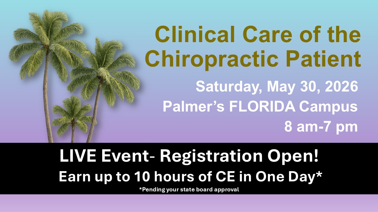 Clinical Care of the Chiropractic Patient Florida May 2026